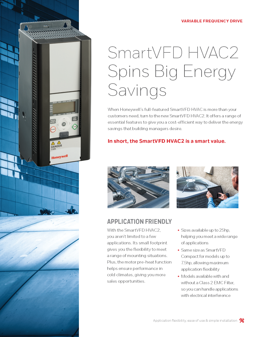 SmartVFD HVAC2 - Variable Frequency Drive. Offers a range of essential features to give you a cost-efficient way to deliver the energy savings that building managers desire.