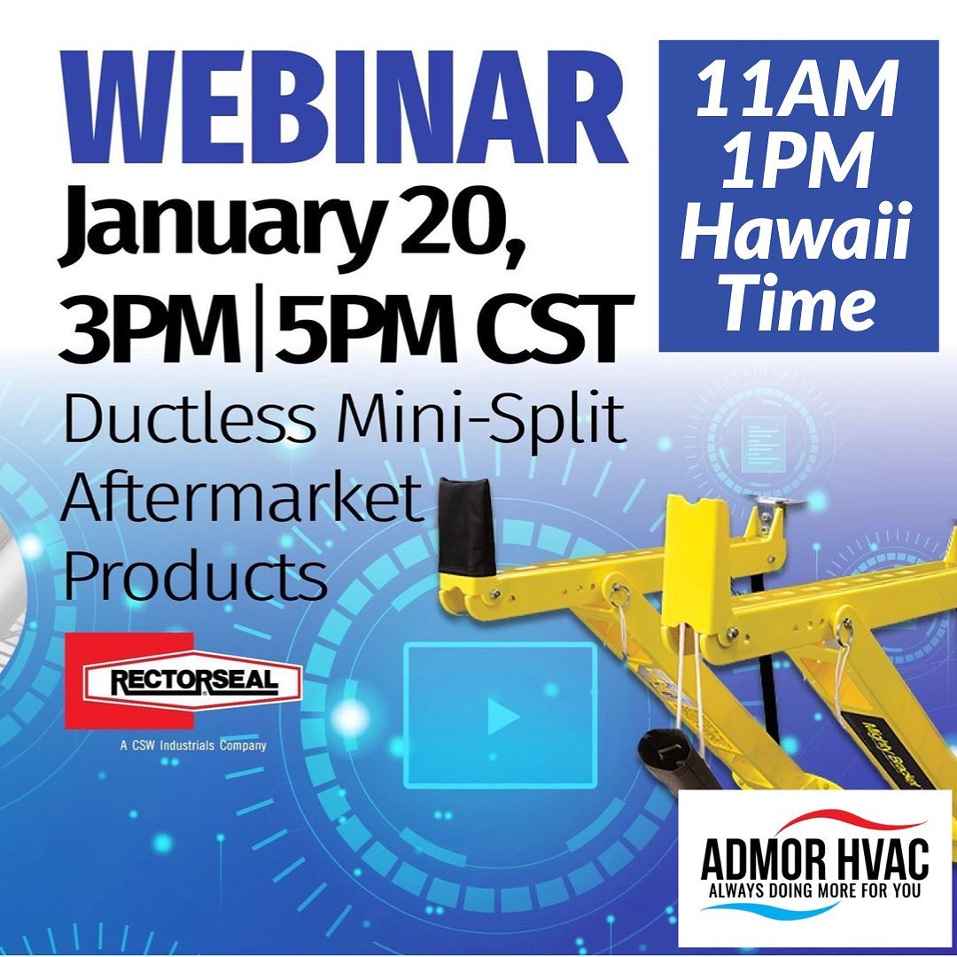 Join Rectorseal and earn NATE Credits for attending this informative webinar on Ductless Mini-Split Aftermarket products. Learn valuable information on products that will help you complete a seamless and profitable installation. Visit www.rectorseal.com/webinars
#oahuhvac #mauihvac #kauaihvac #hawaiihvac #hawaiihvaccontractor #hawaiihvacsuperstore #hvac #hvactechnician #hvacinstall #hvaccontractor #hvacinstallation #airconditioning #airconditioninginstallation #airconditioningcontractor #facilitymanagement #propertymanagement #hotelmaintenance #hawaiihotel